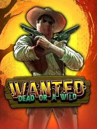 Wanted Dead or a Wild